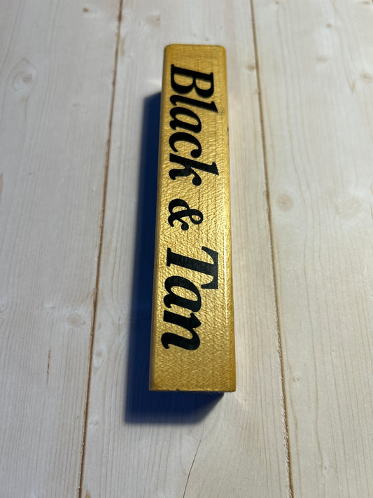 Yuengling Black and Tan 4 Sided Wooden Tap Handle