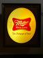 Miller High Life “The Champagne of Beers” Lighted Sign
