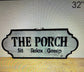 The Porch Sign