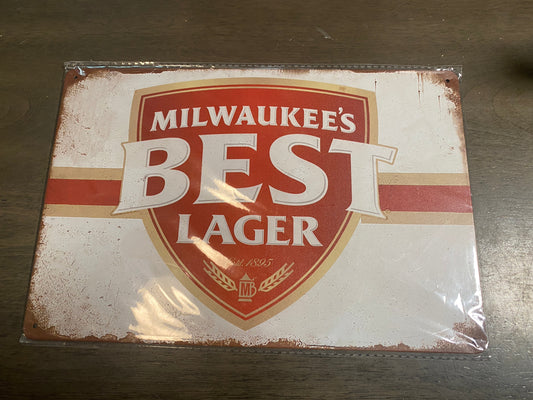 Milwaukee’s Best Lager Tin Sign