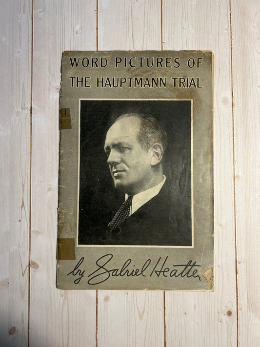Word Pictures of the Hauptmann Trial Book-Lindbergh Baby Kidnapping