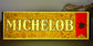 Vintage Michelob Beer Metal Lighted Sign