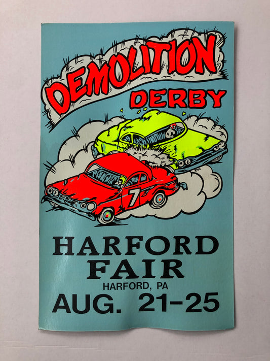 Harford, PA Fair-Demolition Derby Cardboard Sign