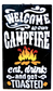Welcome To Our Campfire