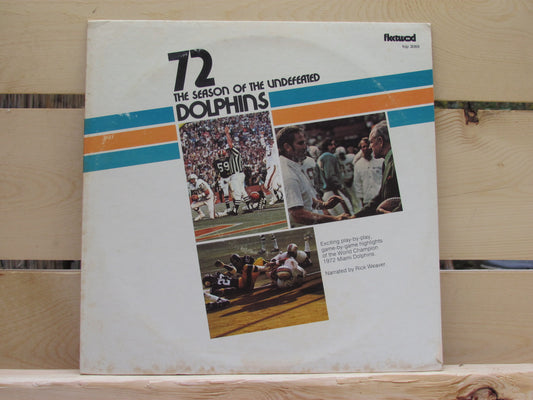 72 Dolphins The Season of the Undefeated Vinyl Album